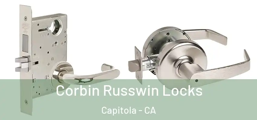  Corbin Russwin Locks Capitola - CA
